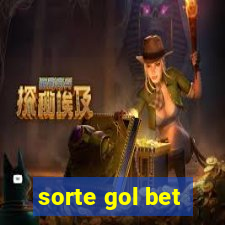 sorte gol bet